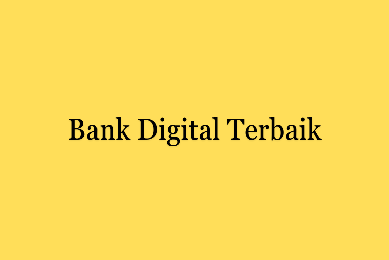 Bank Digital Terbaik di Indonesia: Perbandingan Jago, SeaBank, dan BLU untuk Menabung di 2026