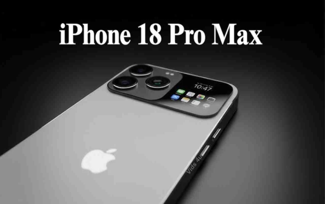 IPhone 18 Pro Max Dirumorkan Hadir dengan Chip 2nm dan Kamera Aperture